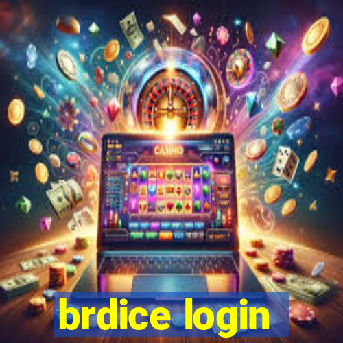 brdice login